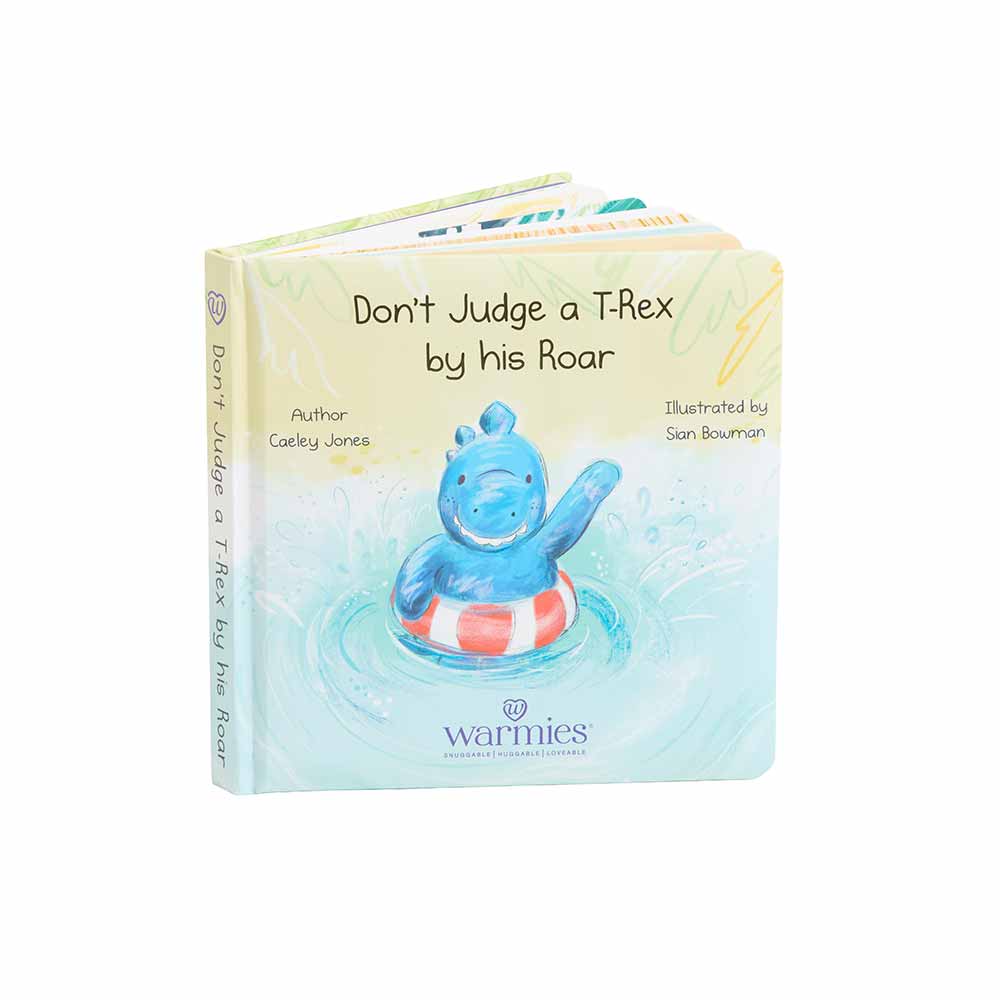 Don't Judge a T-Rex by His Roar Board Book - Warmies USA